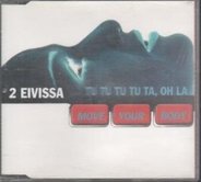 2 Eivissa - Move Your Body